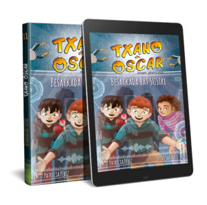 Txano eta Oscar anaien abenturak: Besarkada bat SUSIri