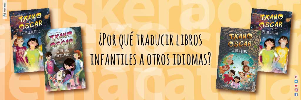 ¿Por qué traducir libros infantiles a otros idiomas?